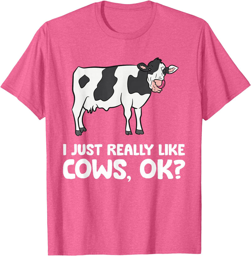Funny Cow Lover Gifts I Just Like Cows Ok Animal Farmer Love Cows T-Shirt - Pink Heather