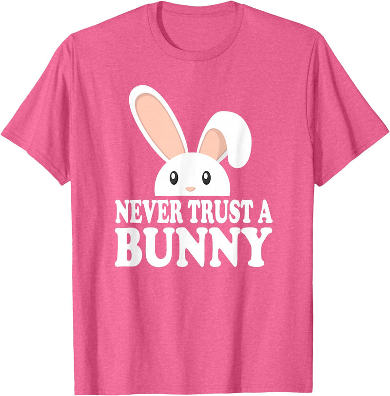 Never Trust a Bunny Funny T-Shirt in Pink Heather
