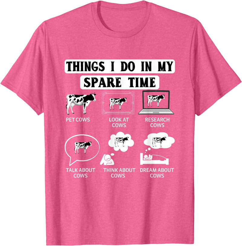 Cow Crop Farm Gift Field Tractor Farmer Ranch Things I do in my spare Time Cow Harvest Farming Barn Cattle T-Shirt - Pink
