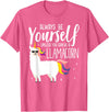 Llamacorn Clothing Always be a Llamacorn T Shirt | Fantasy Magic Llama Unicorn T-Shirt - Pink Heather