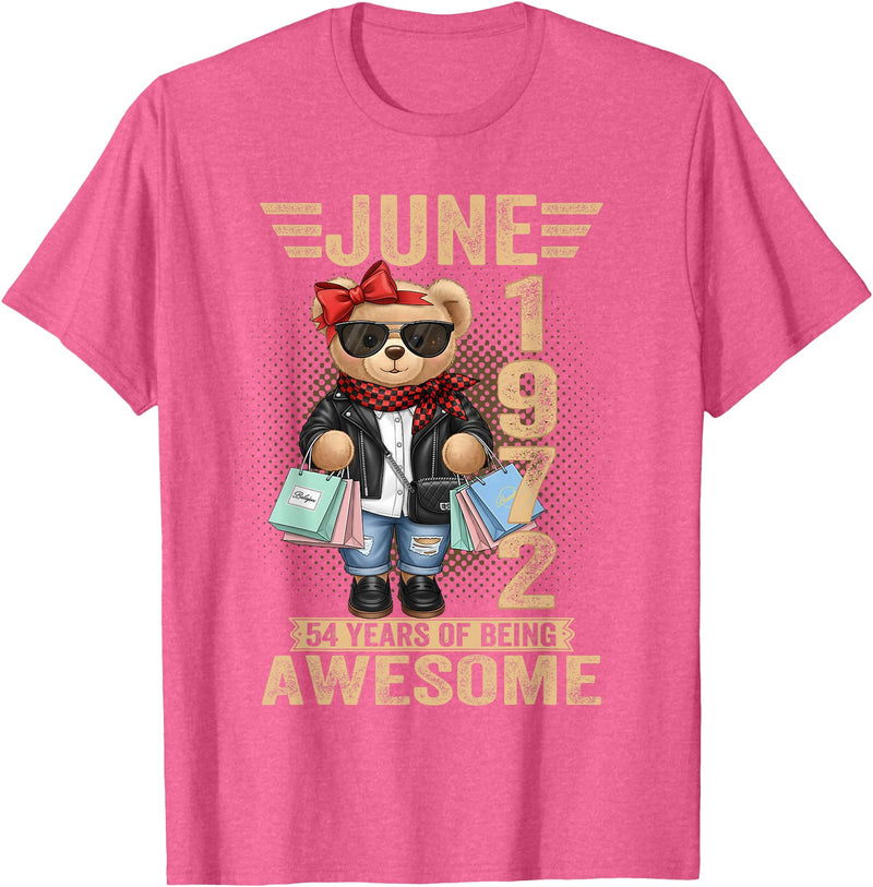 June Cute Teddy Bear birthday gifts for women 54 Year Old June 1972 Teddy Bear 54th Birthday Women T-Shirt - Pink Heather