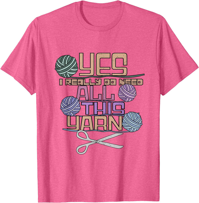 Yarn Crafting Tee Co Funny Yarn Crafting Saying Knitting Crochet T-Shirt - Pink Heather