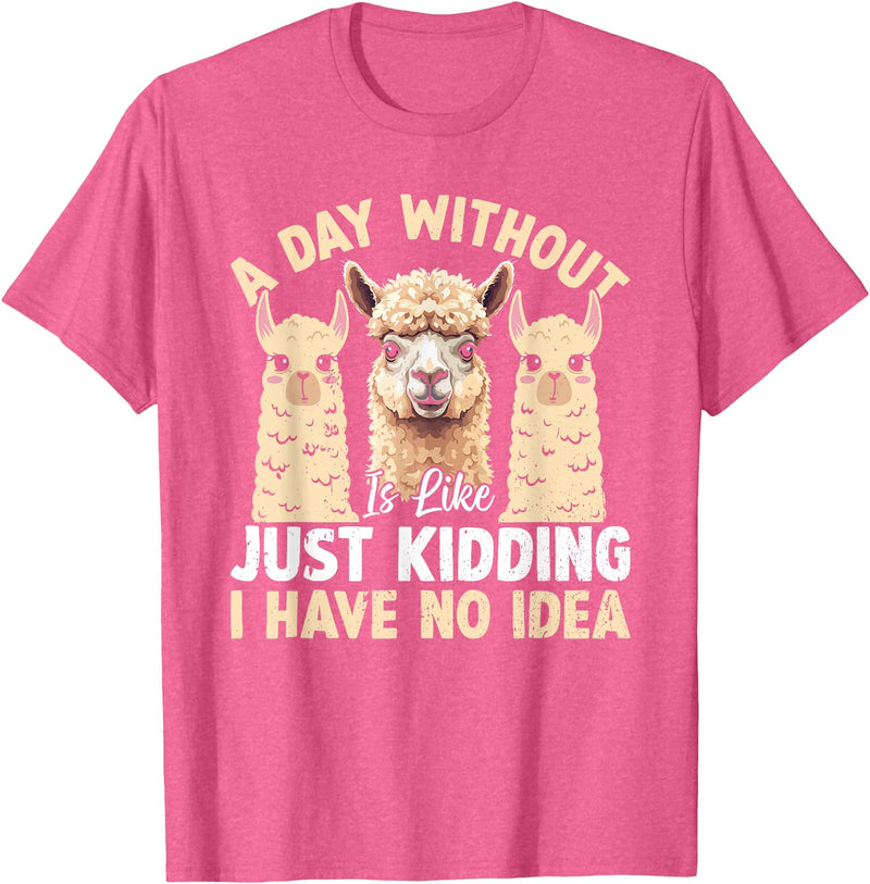 Funny Alpaca Quotes Alpaca Farmer Funny Llama Quotes Funny Alpaca Alpaca Farmer T-Shirt - Pink Heather