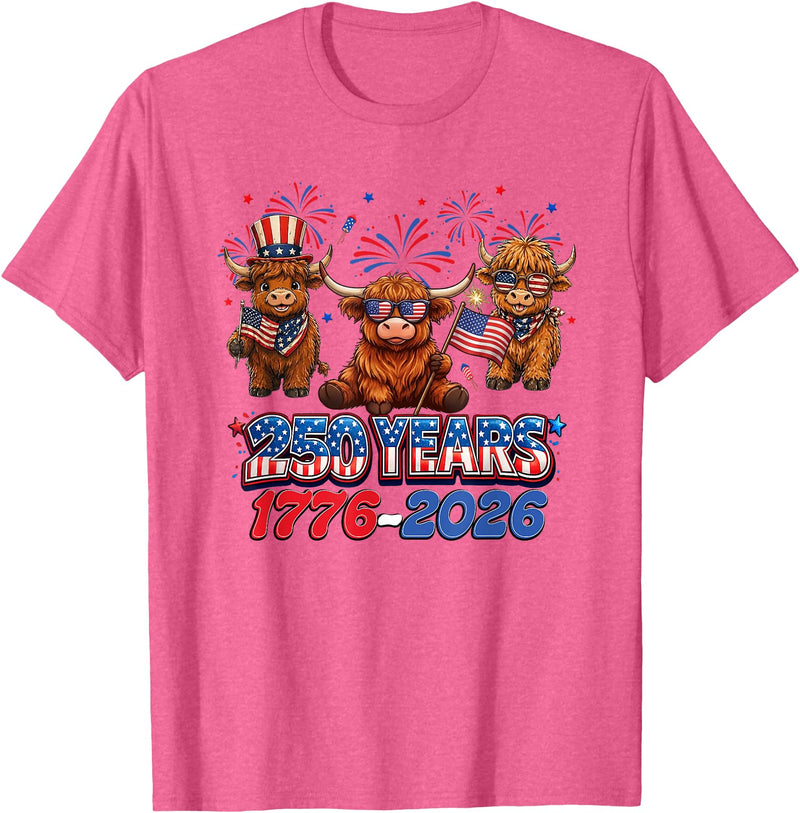 Scottish Highland Cow Print 250th Anniversary Gift 250 Years America Anniversary Cow 4th July America 1776 2026 T-Shirt -