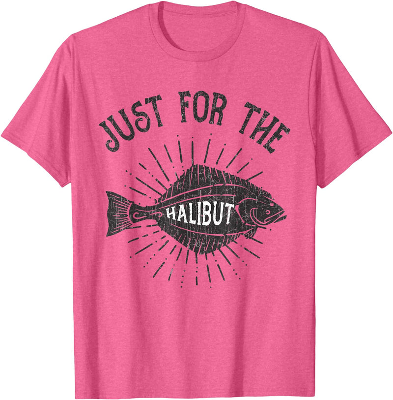 Fishing T Shirt Emporium Just For The Halibut Fish Fisherman Funny Fishing Pun T-Shirt - Pink Heather