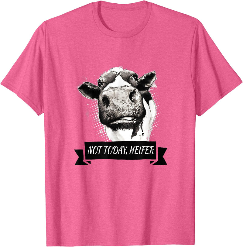 Not Today Heifer Funny Cattle Apparel Not Today, Heifer Funny Holstein Cow T-Shirt - Pink Heather