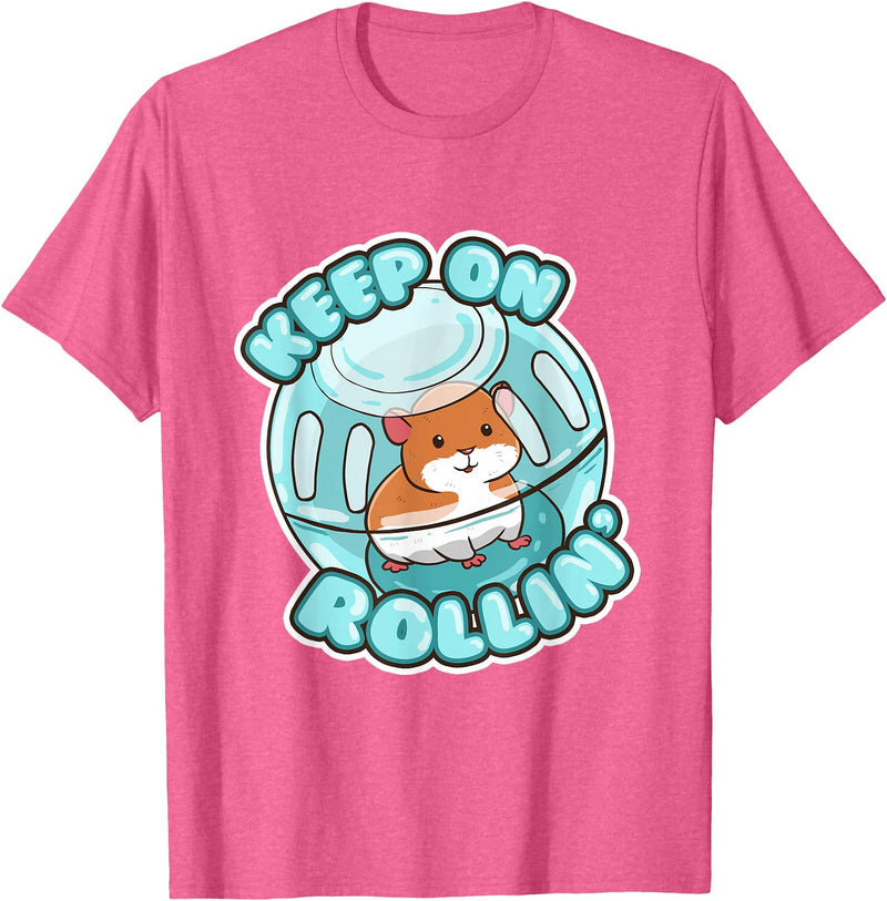 Keep On Rolling Cute Hamster Hammy Owner Pet Lover Gift T-Shirt - Pink Heather