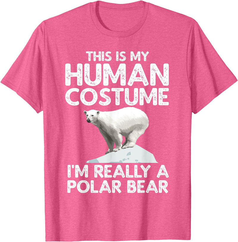 Polar Bear Gift Polar Bear Accessories & Stuff Cool Polar Bear for Men Women Human Costume Animal Halloween T-Shirt - Pink Heather