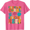 Coral Reef Coral Aquarium Aquarist Earth Day Gifts Protect The Coral Save The Reef Coral Reef Coral Aquarium T-Shirt - Pink Heather