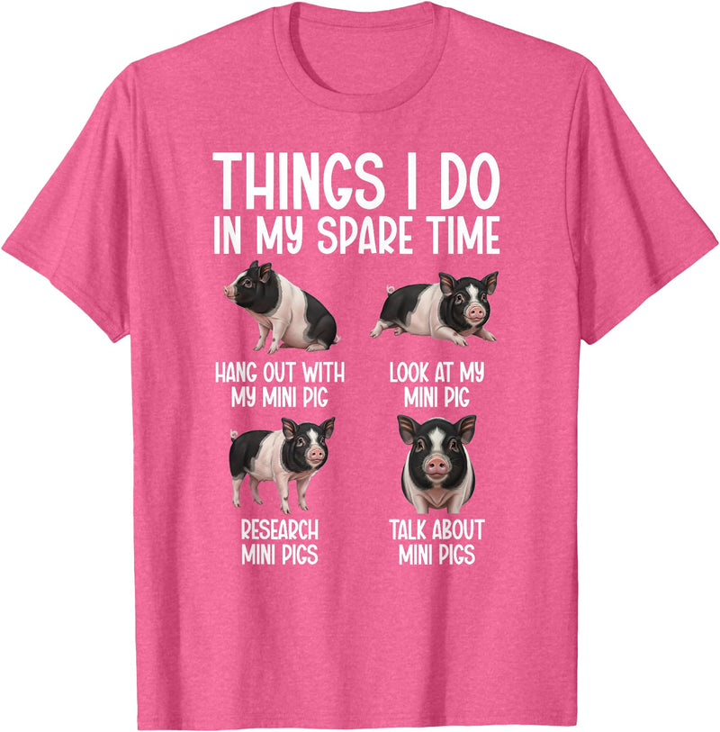 Funny Mini Pigs For Mini Pig Lover Things I Do Mini Pig Lover Mini Pigs T-Shirt - Pink Heather