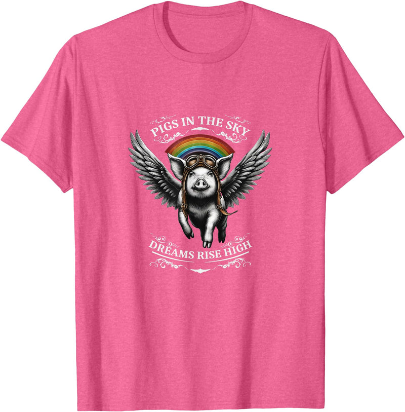Schwein im Himmel – Träume steigen hoch Flying Pig with Wings in the Sky T-Shirt - Pink Heather