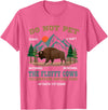 Funny Yellowstone Vacation Souvenir Buffalo Do Not Pet the Fluffy Cows Bison Yellowstone National Park T-Shirt - Pink Heather