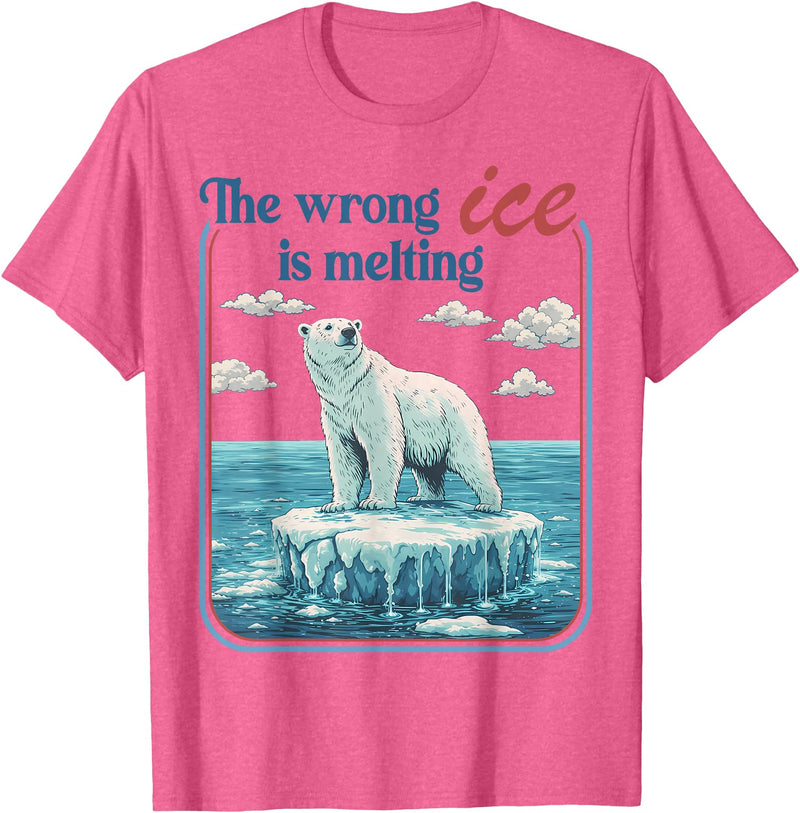 Funny Outfit Men Women 2026 The Wrong ICE is Melting Funny Polar Bear Abolish ICE T-Shirt - Pink Heather