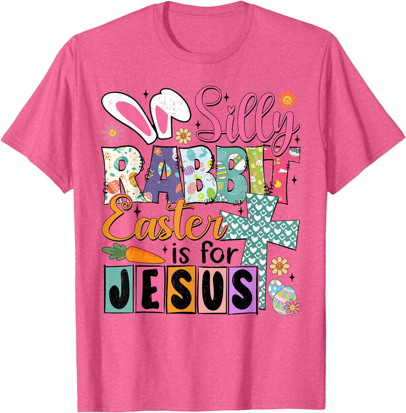 Silly Rabbit Easter Cute Bunny Christian Faith Happy Easter T-Shirt in Pink Heather