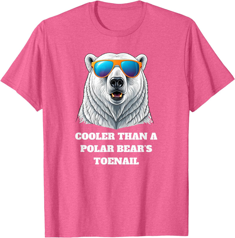 Cooler than a Polar Bear’s Toenail Cute north pole polar bear wearing sunglasses. T-Shirt - Pink Heather