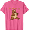 Happy Mama Bear Cool Vibes with Mama Bear Costume T-Shirt - Pink Heather