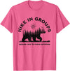 Hiking Bear Apparel Hike in Groups Bears Like to Have Options Funny Camping T-Shirt - Pink Heather