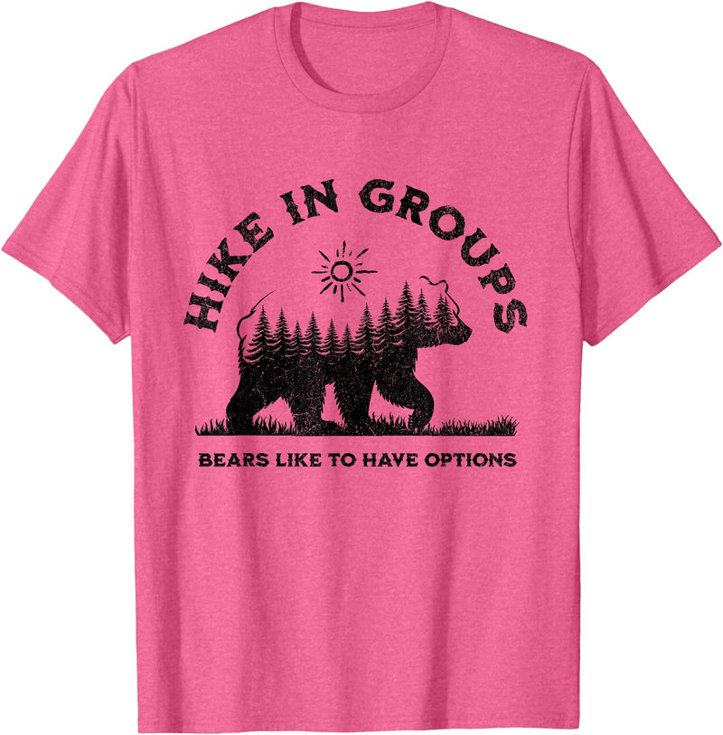 Hiking Bear Apparel Hike in Groups Bears Like to Have Options Funny Camping T-Shirt - Pink Heather