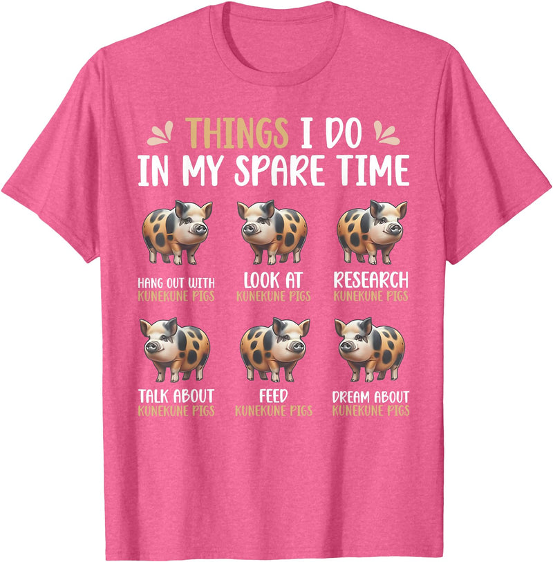Pig Things I Do In My Spare Time Animal Lovers Thing I Do In My Spare Time Kunekune Pig Farm Animal Lovers T-Shirt - Pink Heather