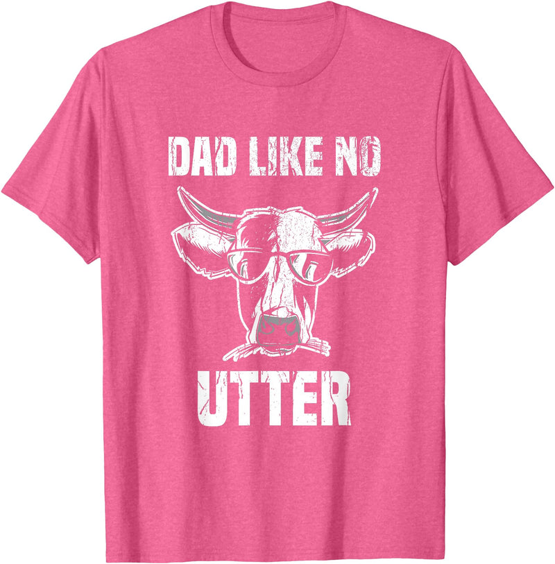 Lustige Kühe Bauernhof Papa Farming Leben Kuh Papa wie Keine Utter Funny Father's Day Animal Word Game T-Shirt - Pink Heather