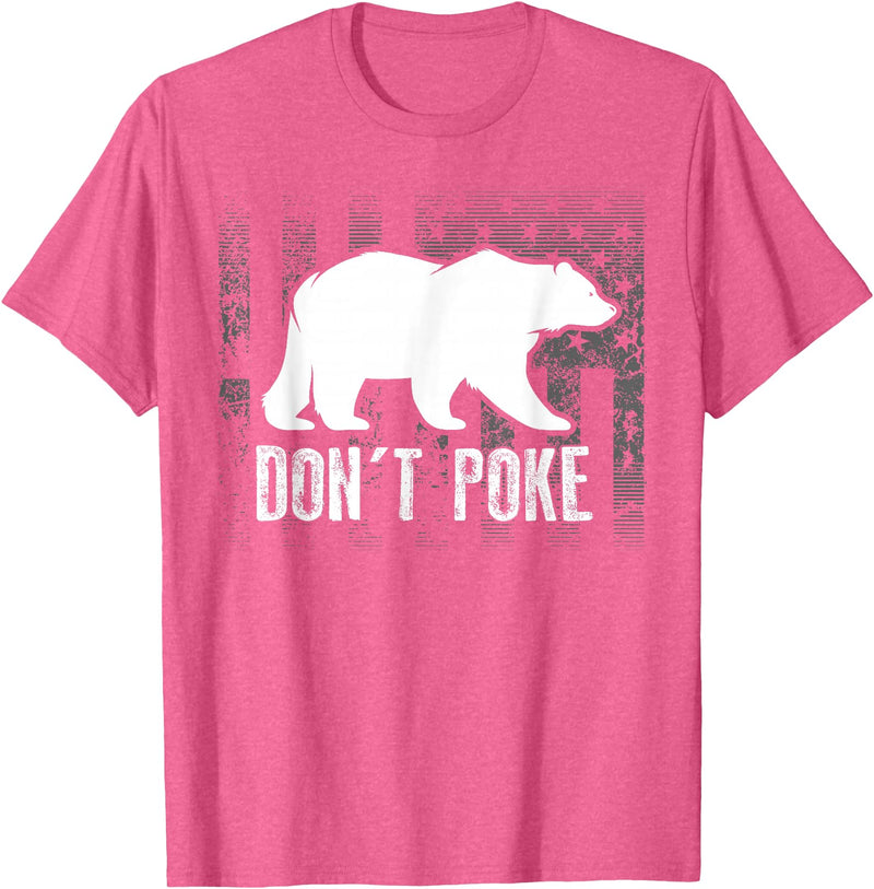Cool Elegant Grizzly Polar Bears Design T-shirts Don't Poke Funny Bear Shirt | Cute Superhero Bear USA Gift T-Shirt - Pink Heather
