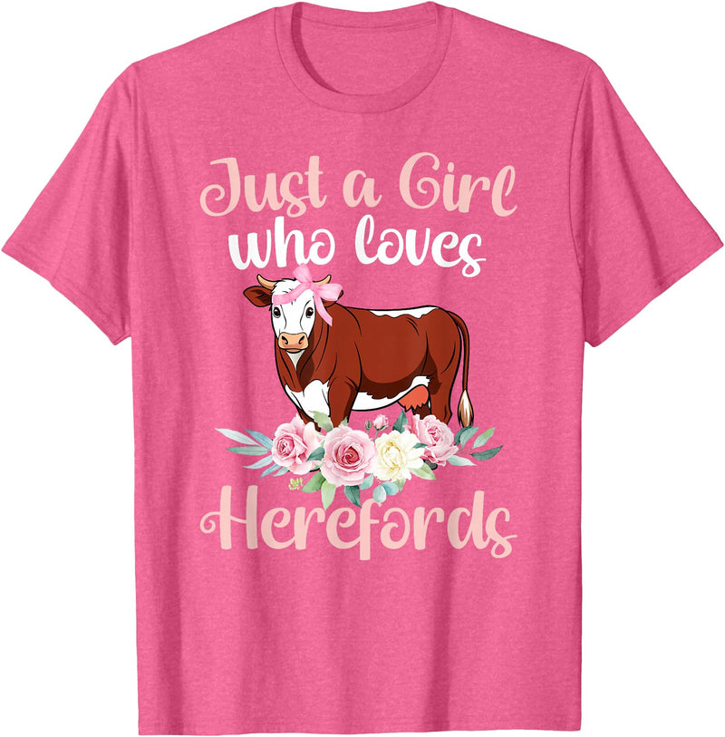 Hereford Cattle Hereford Cow Girl Just A Girl Who Loves Hereford Cows Hereford Cow Lover T-Shirt - Pink Heather