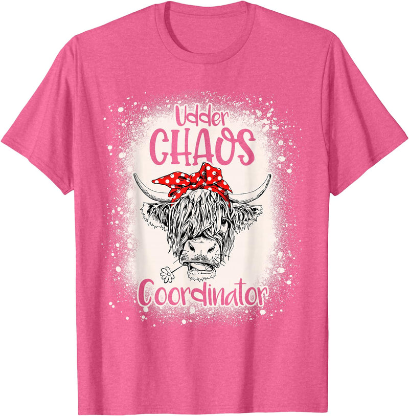 Funny Appreciation Chaos Coordinator for Women Men Funny Heifer Bleached Chaos Coordinator Teachers Boss Women T-Shirt -