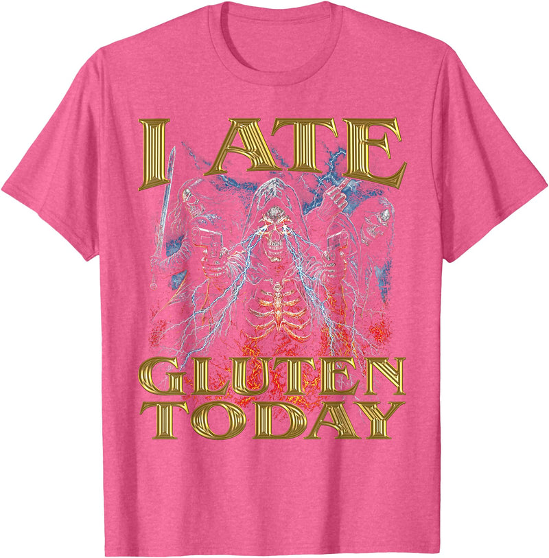I Ate Gluten Today Horror Cool Hard Skeleton Meme I Ate Gluten Today Horror Bootleg Cool Hard Skeleton Meme T-Shirt - Pink