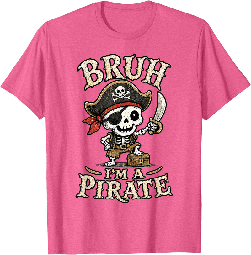 Bruh I'm A Pirate Collection Bruh I'm A Pirate Skeleton Captain Halloween Humor T-Shirt - Pink Heather