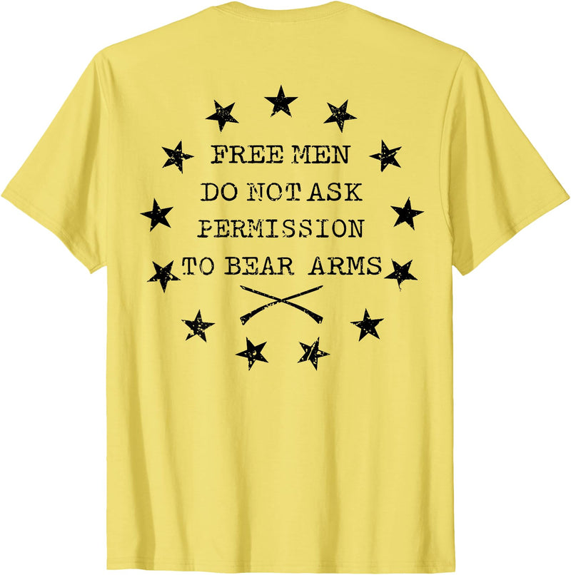 Funny Permission To Bear Arms Tee Shirt Free Men Do Not Ask Permission To Bear Arms (on back) T-Shirt - Lemon Yellow
