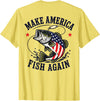 Make America Fish Again Largemouth Bass Patriotic Men Make America Fish Again 4th July Fish Patriotic USA Flag T-Shirt - Lemon Yellow