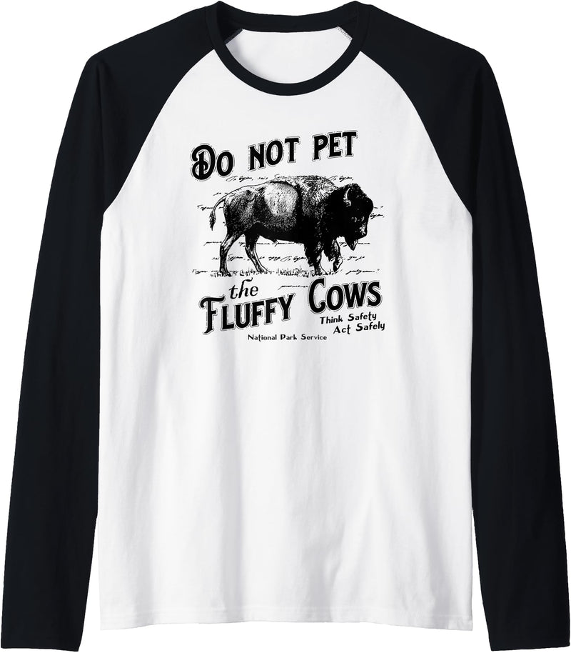 Do Not Pet The Fluffy Cows American Bison Vintage Raglan Baseball Tee - Black/White