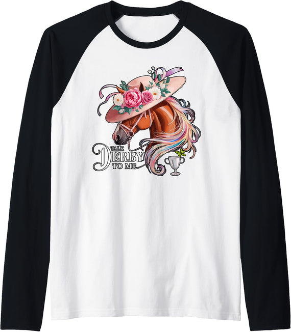 Magical and Funny Horse lover Gifts Talk Derby to me Derby Day Horse Racing Raglan Baseball Tee - Black/White