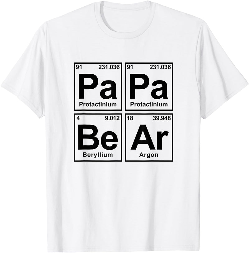 Father's Periodic Table PaPa BeAr Science Chemistry Periodic Table Tee Shirt - White