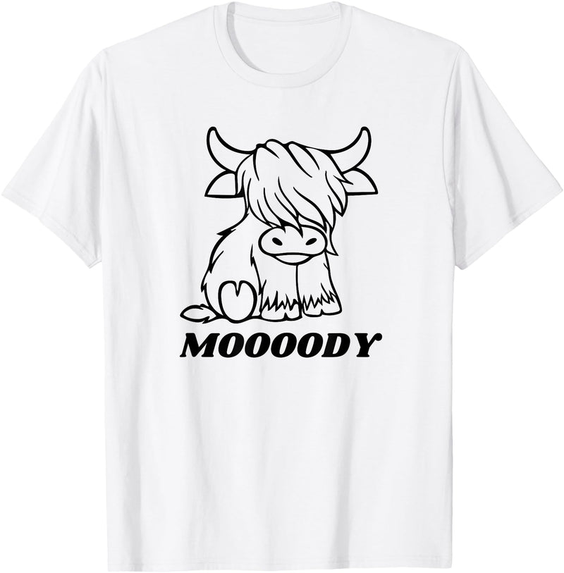 Scottish Highland Cow Im Moody Cow Moody Funny Moooody Cow Pun Scottish Cows T-Shirt - White