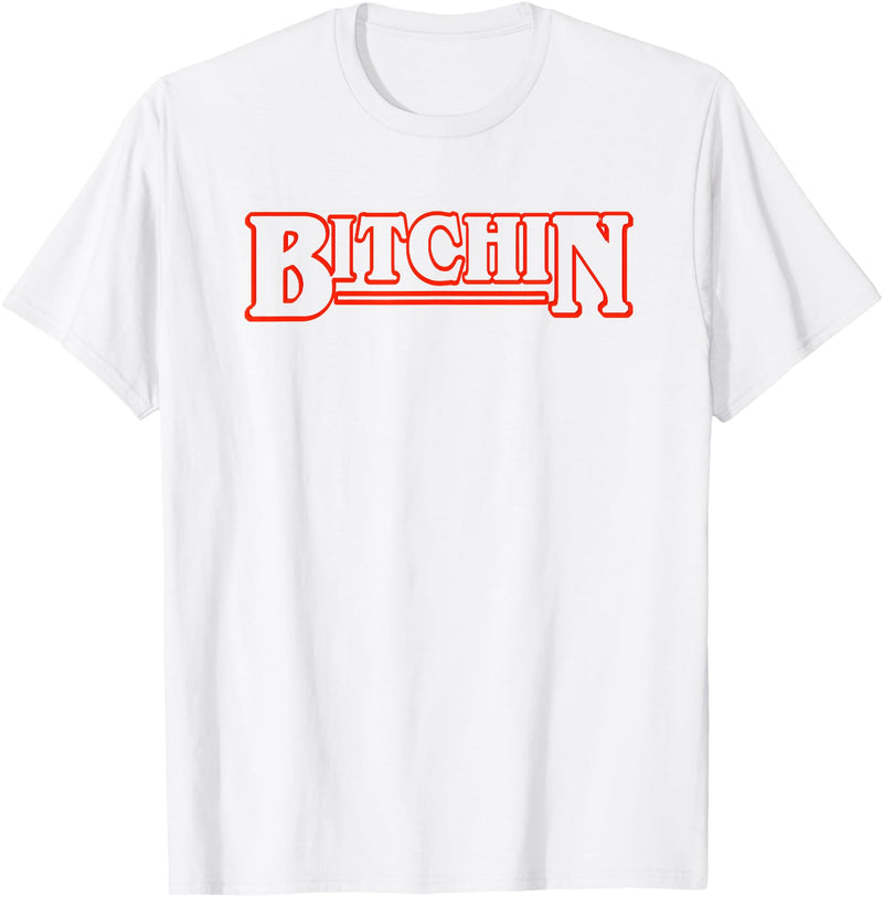 Sassy Season Bitchin T Shirt T-Shirt - White