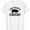 Happy BBQ Apparel I Like Pig Butts And I Cannot Lie Funny BBQ Grilling T-Shirt T-Shirt - White