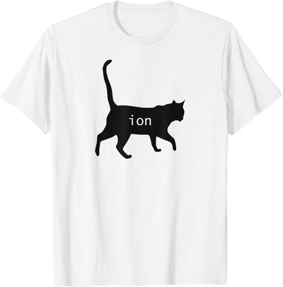 Flytogs Cation Joke Cute Science Cat Funny Chemistry Teacher Gift T-Shirt