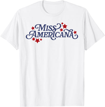 Funny Miss Americana Tee Shirt Miss Americana T-Shirt