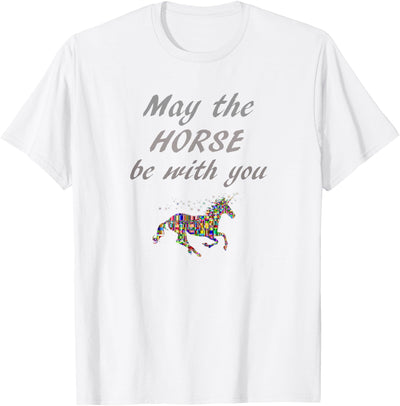 Horse Designez 'May The Horse Be With You' Funny t shirt Gift