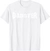 Dadster Matching Family Mom Dad Halloween Party Retro Vintage Dadster Couple Matching Family Mom Halloween T-Shirt - White