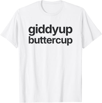 Funny Derby Day Outfit Derby Day Outfit: Giddyup Buttercup T-Shirt