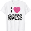 I Love Cows Outfit I Love Cows T-Shirt - White