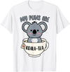 Cute Shirts and Merch My Puns Are Koala Tea Funny Cute Koala Bear Animal Pun T-Shirt - White