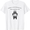 You Got This There's a Bear Behind You 100% Behind You Funny T-Shirt - White