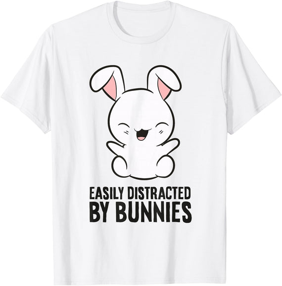 Easily Distracted by Bunnies Rabbit Pet Bunnies T-Shirt in White