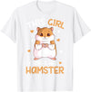 This Girl Loves Her Hamster Hammy Girls Hamster Lover T-Shirt - White