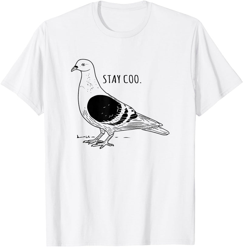 Funny Pigeon Apparel Tee Co. Stay Coo Pigeon Cool Bird Lovers Funny Bird Meme Saying T-Shirt - White
