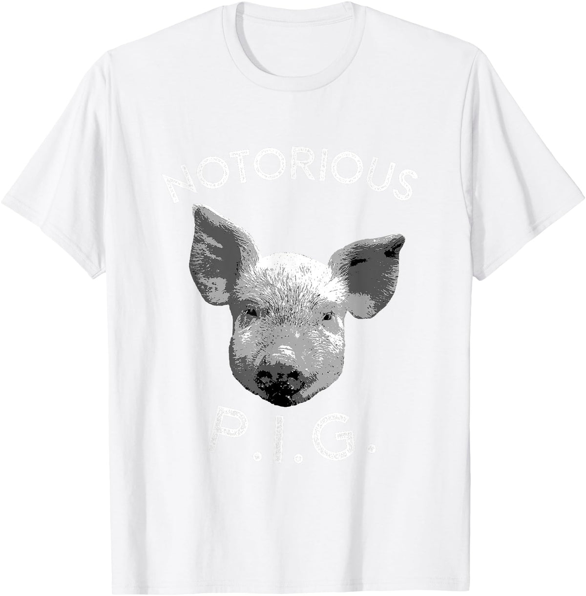 Funny Piggy Smalls Bacon Lover Floribama Shore Tee Notorious PIG Funny Pet Pig Lover Cute Farmer Gift T-Shirt - White
