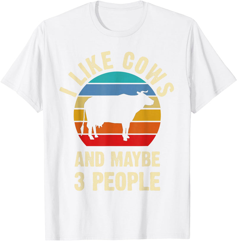 Funny Cows Lover Vintage Theme Gifts I like Cows and maybe 3 people funny vintage Farm theme T-Shirt - White